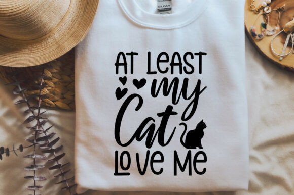 At Least My Cat Love Me SVG PNG, Valenti Review