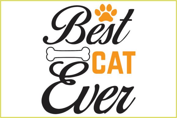 Best Cat Ever Svg Tshirt Design Review