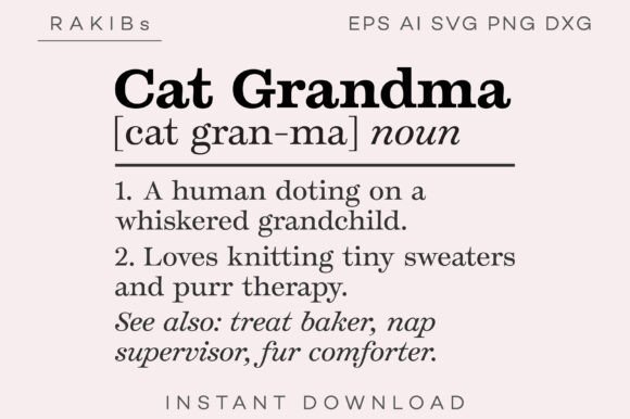 Cat Grandma Funny Definition SVG PNG Review