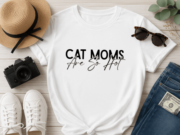 Cat Moms Are so Hot Svg: A Designer's Review