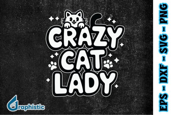 Crazy Cat Lady Cat Mom Funny SVG Review